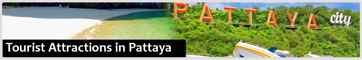 Tourist Attractions in Pattaya